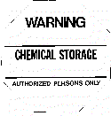 Sign -'Warning - Chemical Storage'